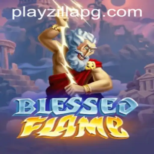 Discover the Thrill of BlessedFlame: A Comprehensive Guide